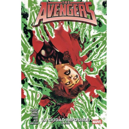 Avengers vol 02 La ciudad Imposible Parte 2 (Nueva Serie)